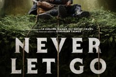 Never Let Go, la locandina italiana del film di Alexandre Aja